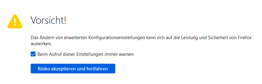 Firefox Warnung about:config